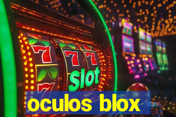 oculos blox